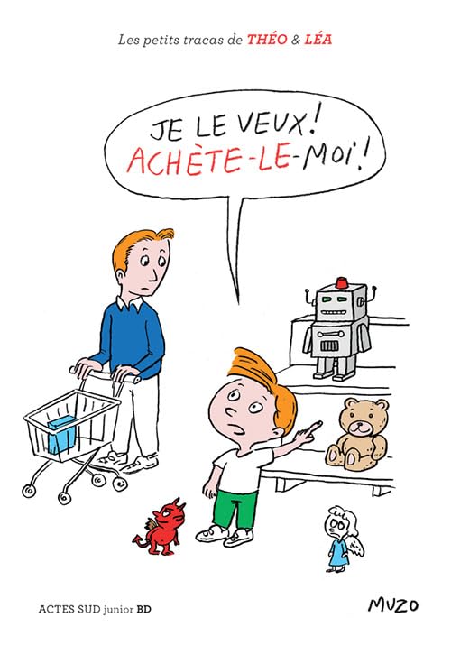 jaquette livre Les Petits Tracas De Théo Et Léa - Je Le Veux ! Achète-Le-Moi !