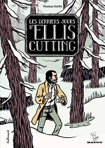 jaquette livre Les Derniers Jours D'ellis Cutting