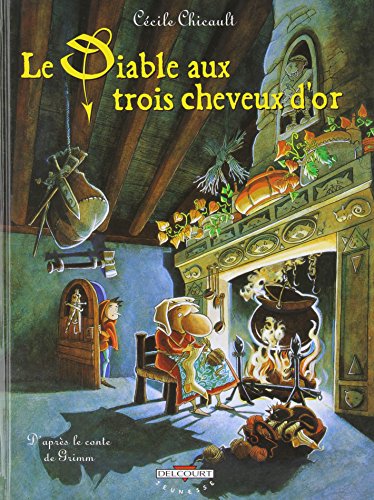 jaquette livre Le Diable Aux Trois Cheveux D'or
