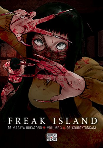 jaquette livre Freak Island - Tome 3