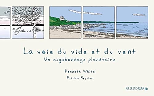 jaquette livre La Voie Du Vide Et Du Vent - Un Vagabondage Planétaire