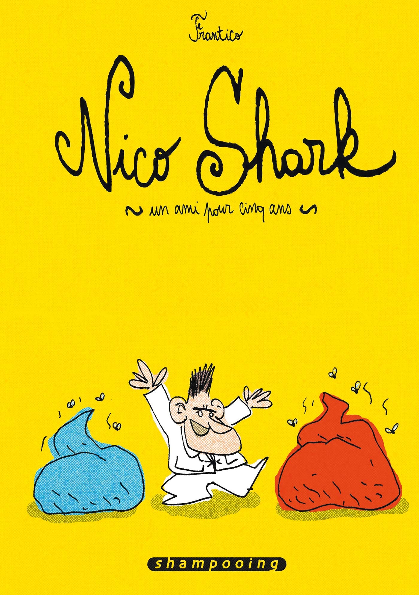 jaquette livre Nico Shark, un ami pour cinq ans