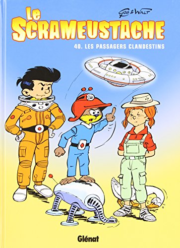 jaquette livre Le Scrameustache Tome 40 - Les Passagers Clandestins