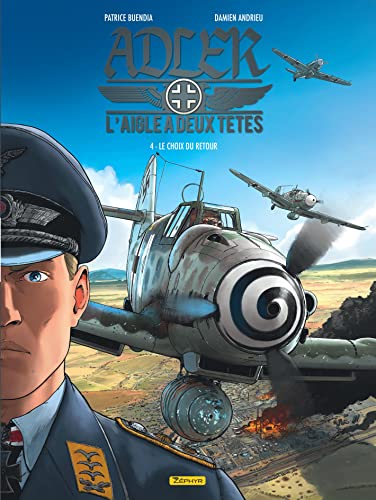 jaquette livre Adler : L'aigle À Deux Têtes Tome 4 - Le Choix Du Retour