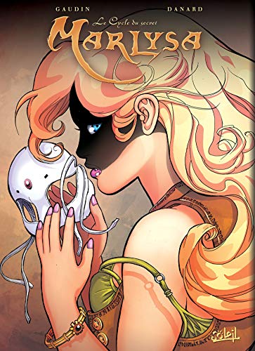 jaquette livre Marlysa Tome 17 - Le Crépuscule Du Masque - Avec Un Ex-Libris Collector