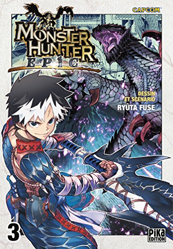 jaquette livre Monster Hunter Epic - Tome 3
