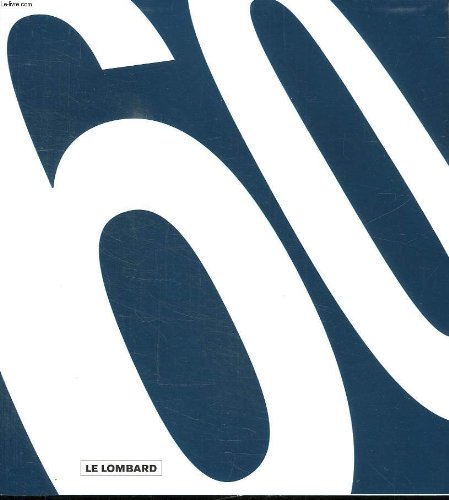 jaquette livre le lombard 1946 - 2006 / 60 ans après