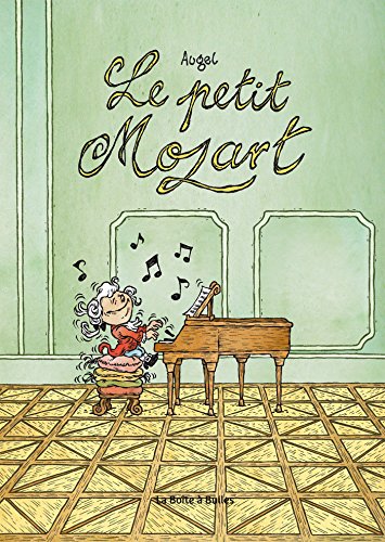 jaquette livre Les Petits Génies Tome 1 - Le Petit Mozart