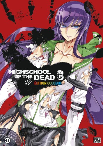 jaquette livre High school of the dead - Couleur - Tome 6