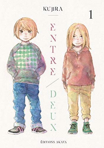 jaquette livre Entre deux - Kujira - Tome 1