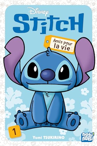 jaquette livre Stitch ? Amis pour la vie - Tome 1