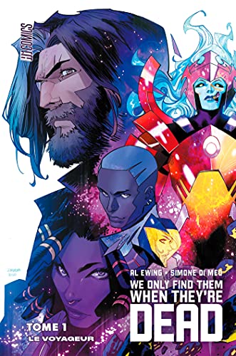 jaquette livre We Only Find Them When They're Dead Tome 1 - Le Voyageur