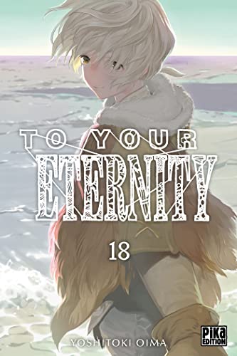 jaquette livre To Your Eternity - Tome 18