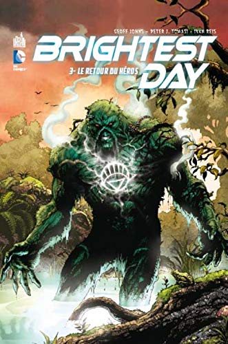 jaquette livre Brightest Day Tome 3 - Le Retour Des Héros