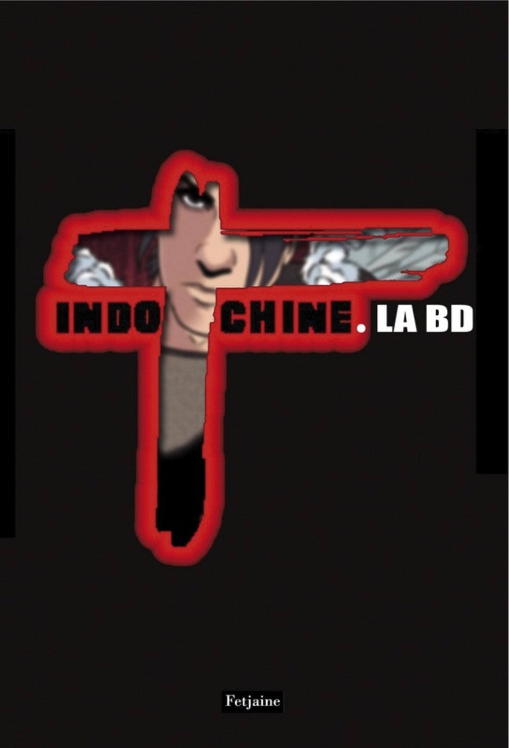 jaquette livre Indochine : La BD