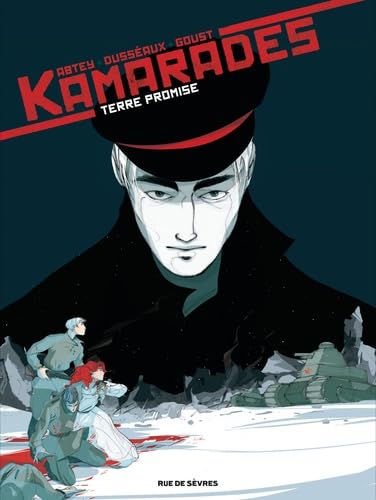 jaquette livre Kamarades Tome 3 - Terre Promise