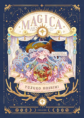 jaquette livre Magica - Deluxe - Tome 2 : Le nocturne des étoiles filantes
