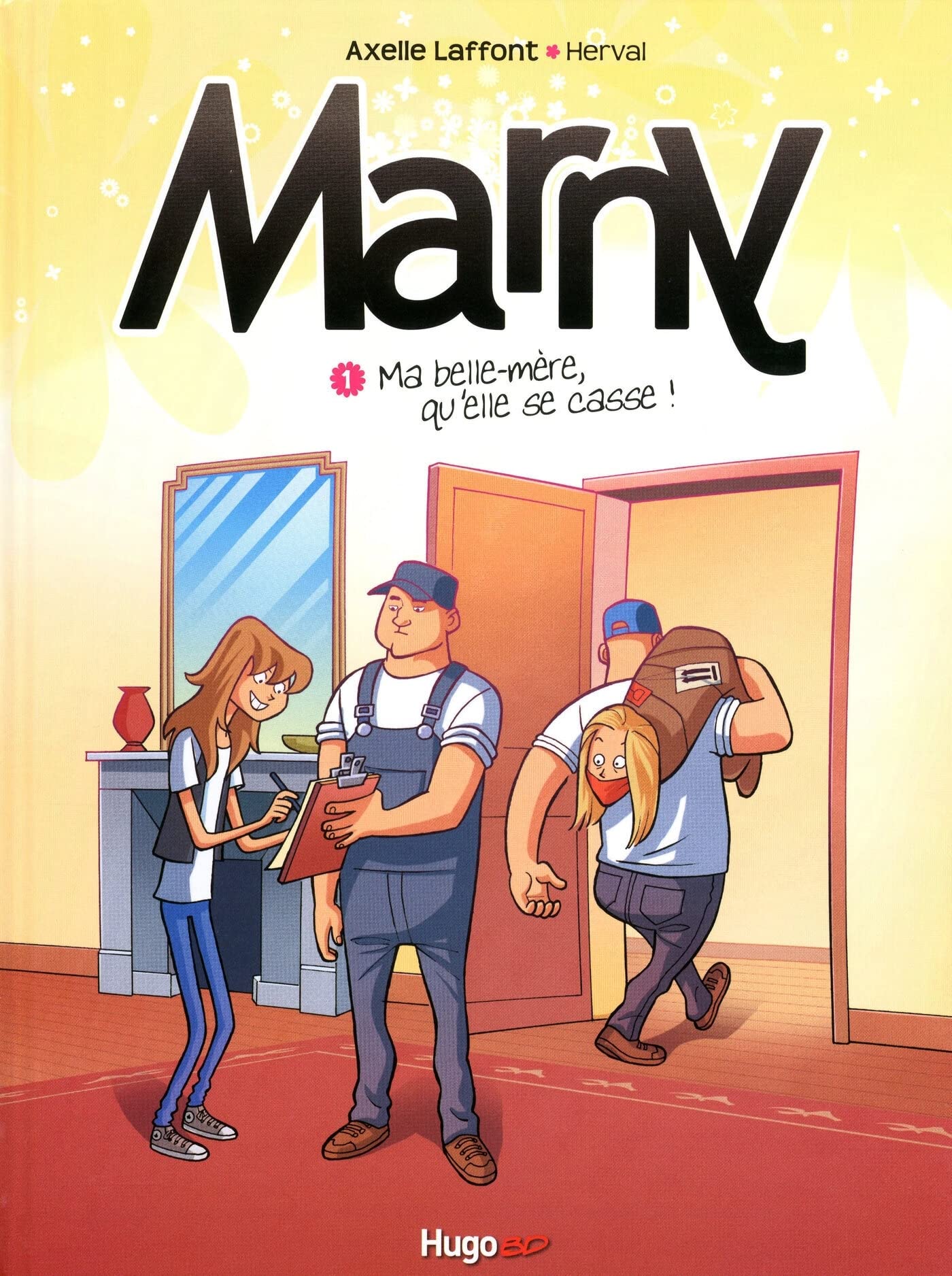 jaquette livre Marny, Tome 1 : Ma belle-mère, qu'elle se casse !