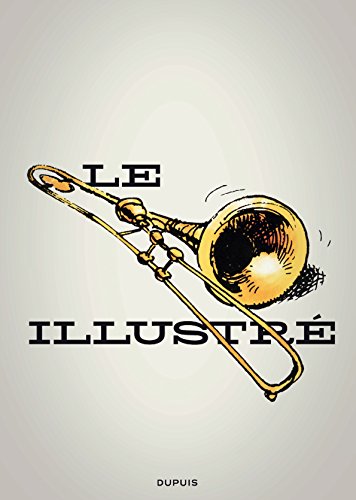 jaquette livre Le Trombone Illustré