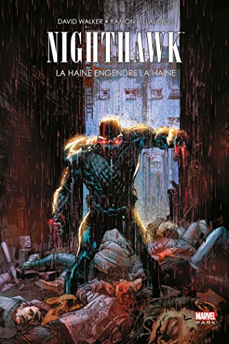 jaquette livre Nighthawk - La Haine Engendre La Haine