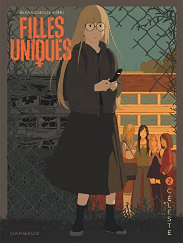 jaquette livre Filles Uniques Tome 2 - Céleste