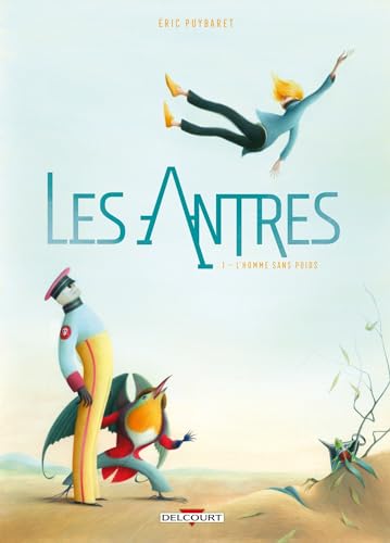 jaquette livre Les Antres Tome 1 - L'homme Sans Poids