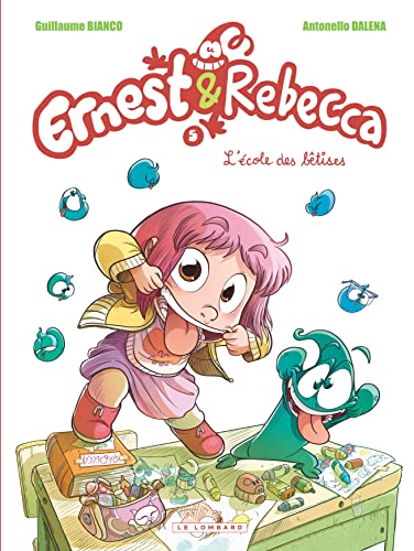jaquette livre Ernest Et Rebecca Tome 5 - L'école Des Bétises