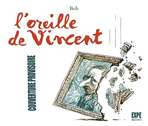 jaquette livre L'oreille De Vincent