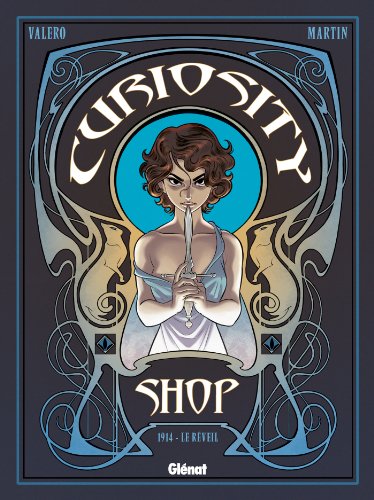 jaquette livre Curiosity Shop Tome 1 - 1914 - Le Réveil