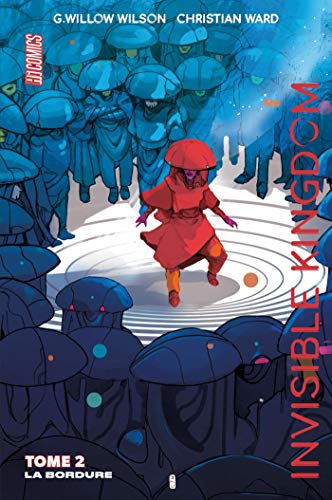 jaquette livre Invisible Kingdom Tome 2 - La Bordure