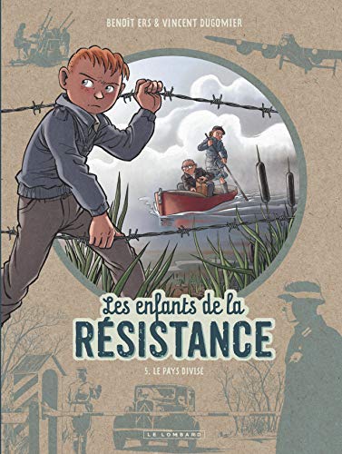 jaquette livre Les Enfants De La Résistance Tome 5 - Le Pays Divisé