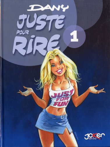 jaquette livre Juste Pour Rire !