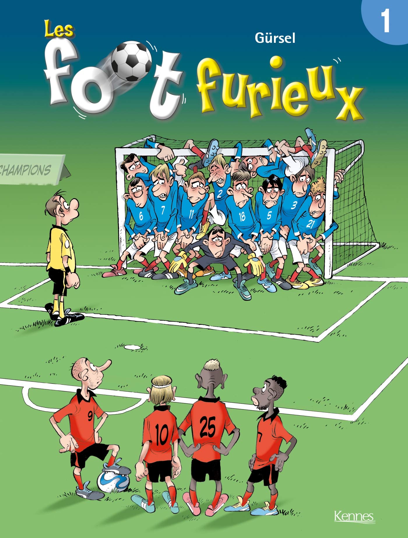 jaquette livre Les Foot furieux, tome 1