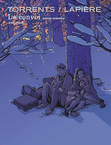 jaquette livre Le Convoi - Intégrale