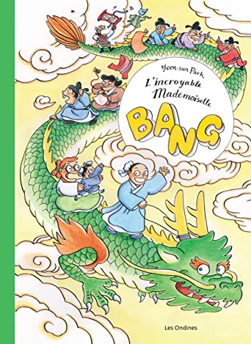 jaquette livre Incroyable Mademoiselle Bang