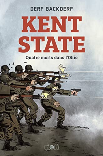 jaquette livre Kent State - Quatre Morts Dans L'ohio