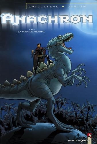 jaquette livre Anachron Tome 6 - La Main De Krothal