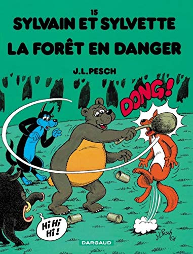 jaquette livre Sylvain Et Sylvette Tome 15 - La Forêt En Danger