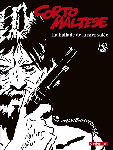 jaquette livre Corto Maltese En Noir Et Blanc Tome 1 - La Ballade De La Mer Salée
