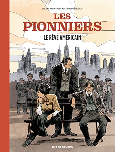 jaquette livre Les Pionniers Tome 2 - Le Rêve Américain