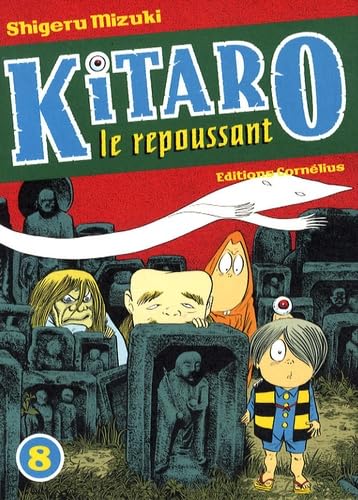 jaquette livre Kitaro le repoussant - Tome 8