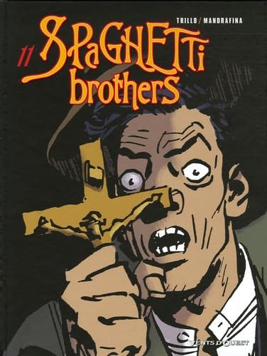 jaquette livre Spaghetti Brothers Tome 11