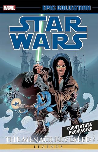 jaquette livre Star Wars Légendes Tome 2 - La Menace Révélée