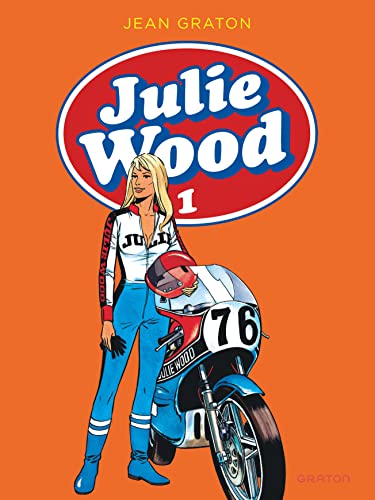 jaquette livre Julie Wood L'intégrale Tome 1