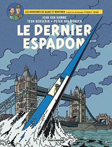 jaquette livre Les Aventures De Blake Et Mortimer Tome 28 - Le Dernier Espadon