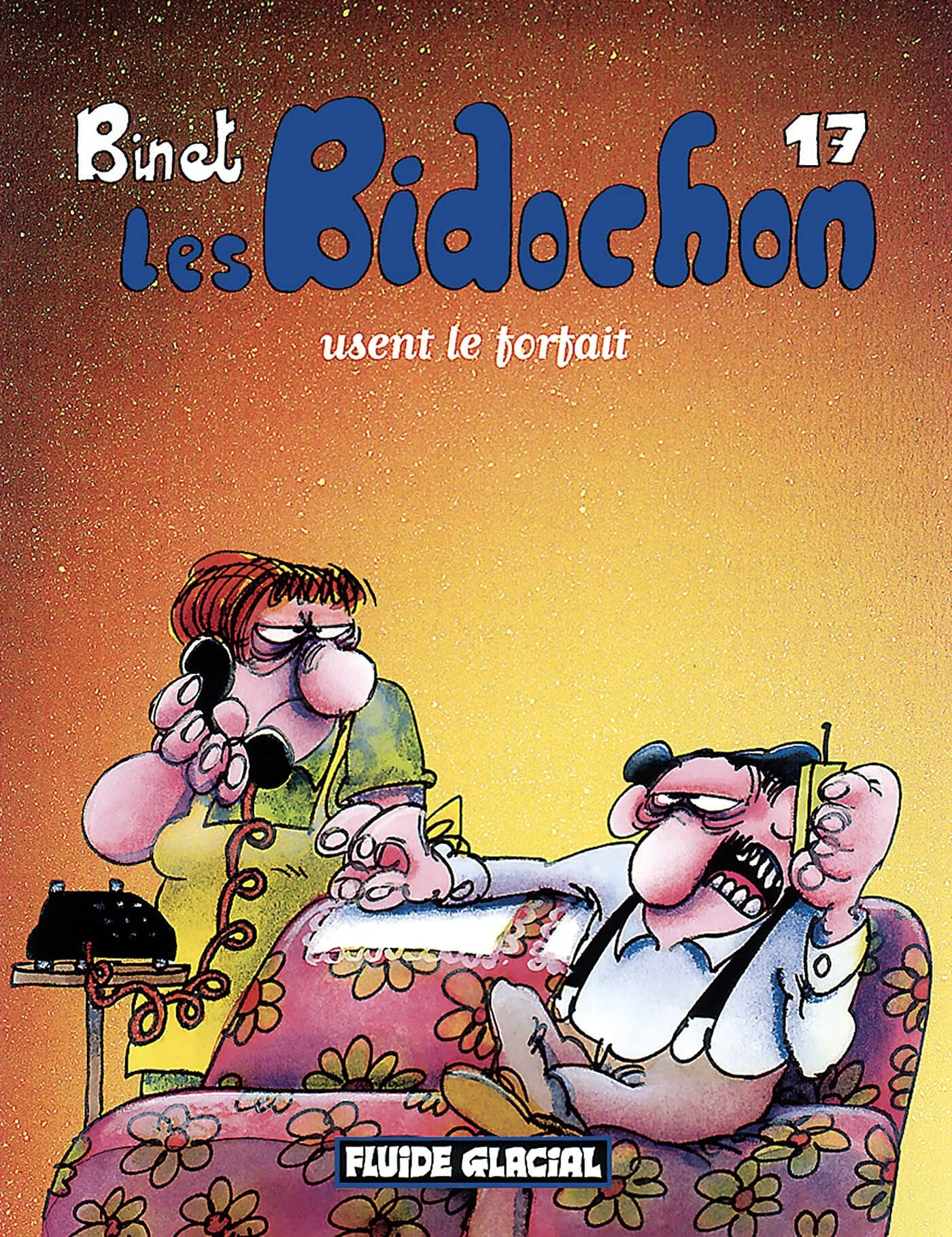 jaquette livre Les Bidochon, tome 17 : Les Bidochon usent le forfait