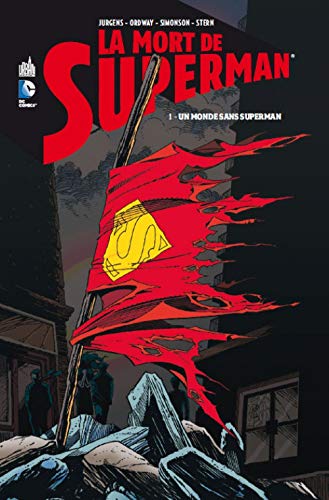 jaquette livre La Mort De Superman Tome 1 - Un Monde Sans Superman