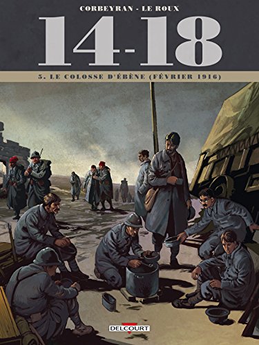 jaquette livre 14-18 Tome 5 - Le Colosse D'ébène (Février 1916)