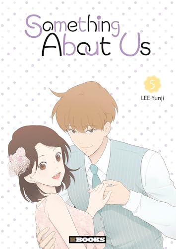jaquette livre Something About Us - A propos de nous - Tome 5