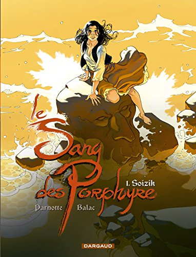 jaquette livre Le Sang Des Porphyre Tome 1 - Soizik